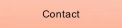 Contact.